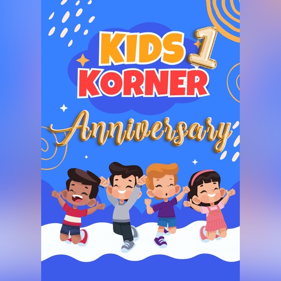 Other - KIDS KORNER MARATHON 1 YEAR ANNIVERSARY SHOW FRIDAY NOVEMBER 21st